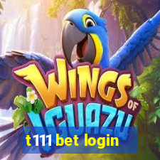 t111 bet login